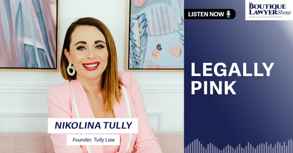 Legally Brunette Legal practice director and founder of Tully Law Nikolina Tully Lawyer in Brisbane. Nikolina has created Australia's first all-pink law firm. She has turned heads in a legal industry. Brisbane's legally pink lawyer.